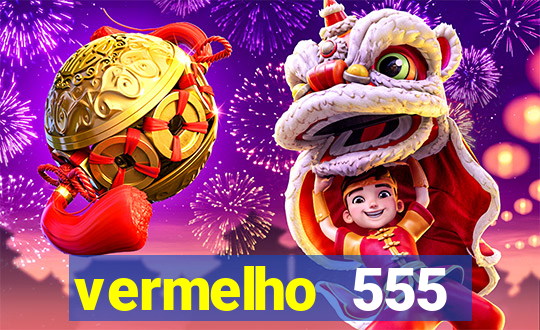 vermelho 555 plataforma de jogos